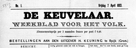 Weekblad De Keuvelaar, opgericht door Jan Keuning in 1893